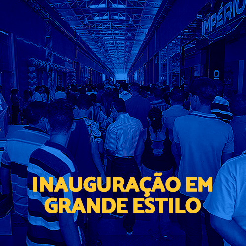 Picos Plaza Shopping inaugura em grande estilo